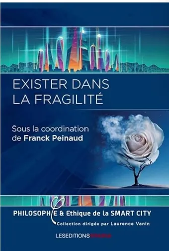 Exister dans la fragilité, Les éditions Ovadia